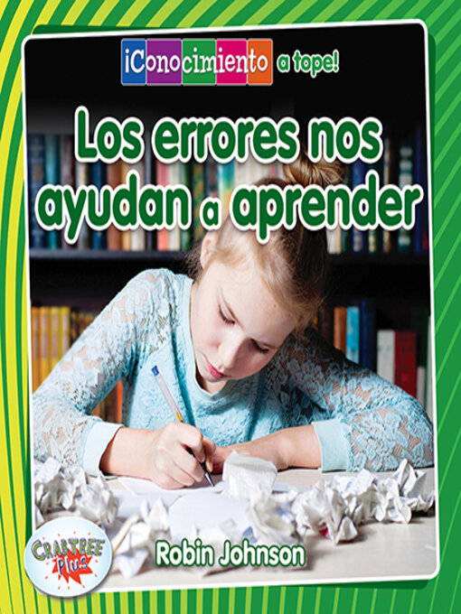 Title details for Los errores nos ayudan a aprender (Mistakes Help Us Learn) by Robin Johnson - Available